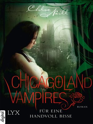 cover image of Chicagoland Vampires--Für eine Handvoll Bisse